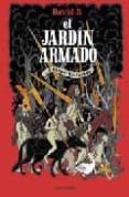 el jardin armado y otras historias (el profeta velado; el tambor enamorado)-david b.-9788496722330 el jardin armado y otras historias (el profeta velado; el tambor enamorado)-david b.-9788496722330