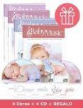 baby music (pack 4 cds): musica para bebes y niños para todos los momentos-9788496732230 baby music (pack 4 cds): musica para bebes y niños para todos los momentos-9788496732230