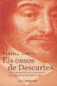 els ossos de descartes-russell shorto-9788496735330 els ossos de descartes-russell shorto-9788496735330