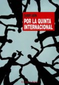 por la quinta internacional (el viejo topo)-samir amin-9788496831230 por la quinta internacional (el viejo topo)-samir amin-9788496831230