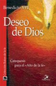 deseo de dios-joseph benedicto xvi ratzinger-9788497152730 deseo de dios-joseph benedicto xvi ratzinger-9788497152730