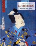 el bushido: el alma del japon-inazo nitobe-9788497160230 el bushido: el alma del japon-inazo nitobe-9788497160230