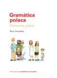 gramática polaca. primeros pasos-ilona narebska-9788497174930 gramática polaca. primeros pasos-ilona narebska-9788497174930
