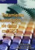 tratamiento estadistico de datos con spss: practicas resueltas y comentadas-quintin martin martin-yanira del rosario paz santana-9788497325530 tratamiento estadistico de datos con spss: practicas resueltas y comentadas-quintin martin martin-yanira del rosario paz santana-9788497325530