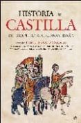 historia de castilla: de atapuerca a fuensaldaña-juan jose garcia gonzalez-9788497347730 historia de castilla: de atapuerca a fuensaldaña-juan jose garcia gonzalez-9788497347730