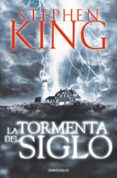 la tormenta del siglo-stephen king-9788497593830 la tormenta del siglo-stephen king-9788497593830