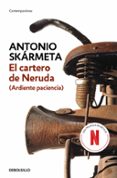 el cartero de neruda-antonio skarmeta-9788497595230 el cartero de neruda-antonio skarmeta-9788497595230