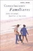constelaciones familiares para personas, familias y naciones-john l. payne-9788497773430 constelaciones familiares para personas, familias y naciones-john l. payne-9788497773430