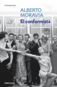 el conformista-alberto moravia-9788497937030 el conformista-alberto moravia-9788497937030