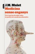 medicina sense enganys-j.m. mulet-9788498093230 medicina sense enganys-j.m. mulet-9788498093230