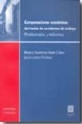 compensaciones economicas derivadas de accidentes de trabajo: pro blematica y reformas-beatriz gutierrez-solar calvo-9788498365030 compensaciones economicas derivadas de accidentes de trabajo: pro blematica y reformas-beatriz gutierrez-solar calvo-9788498365030