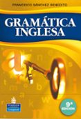 gramatica inglesa (9ªed.)-francisco sanchez benedito-9788498371130 gramatica inglesa (9ªed.)-francisco sanchez benedito-9788498371130