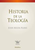 historia de la teologia-juan belda plans-9788498403930 historia de la teologia-juan belda plans-9788498403930