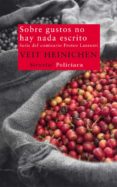 sobre gustos no hay nada escrito-veit heinichen-9788498419030 sobre gustos no hay nada escrito-veit heinichen-9788498419030