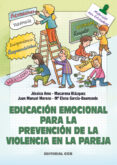 educacion emocional para la prevencion de la violencia en la pare ja-jessica amo-macarena blazquez-juan manuel moreno-9788498427530 educacion emocional para la prevencion de la violencia en la pare ja-jessica amo-macarena blazquez-juan manuel moreno-9788498427530