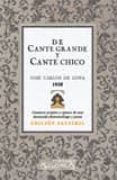 de cante grande y cante chico-jose carlos de luna-9788498624830 de cante grande y cante chico-jose carlos de luna-9788498624830
