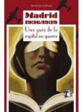 madrid 1936/1939-una capital en guerra-fernando cohnen-9788498732030 madrid 1936/1939-una capital en guerra-fernando cohnen-9788498732030