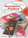 muñecos y accesorios con fieltro-kimberly layton-9788498742930 muñecos y accesorios con fieltro-kimberly layton-9788498742930