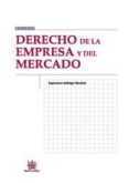 derecho de la empresa y del mercado-esperanza gallego sanchez-9788498769630 derecho de la empresa y del mercado-esperanza gallego sanchez-9788498769630
