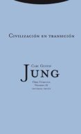 civilizacion en transicion. - o.c. 10 (ebook)-9788498795530 civilizacion en transicion. - o.c. 10 (ebook)-9788498795530
