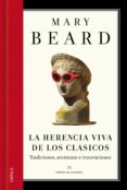 la herencia viva de los clásicos (ebook)-mary beard-9788498926330 la herencia viva de los clásicos (ebook)-mary beard-9788498926330