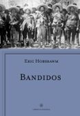 bandidos-eric hobsbawm-9788498929430 bandidos-eric hobsbawm-9788498929430