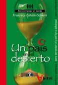 un pais en el desierto: para entender el conflicto saharauii-francisco collado cervero-9788499040530 un pais en el desierto: para entender el conflicto saharauii-francisco collado cervero-9788499040530