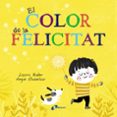 el color de la felicitat-laura baker-9788499069630 el color de la felicitat-laura baker-9788499069630