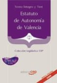 estatuto de autonomia de valencia. texto integro y test. colecci on legislativa cep-9788499372730 estatuto de autonomia de valencia. texto integro y test. colecci on legislativa cep-9788499372730