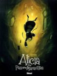 alicia en el pais de las maravillas-david chauvel-xavier collette-9788499470030 alicia en el pais de las maravillas-david chauvel-xavier collette-9788499470030