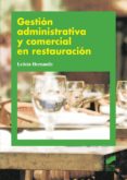 gestion administrativa y comercial en restauracion (ebook)-9788499585130 gestion administrativa y comercial en restauracion (ebook)-9788499585130