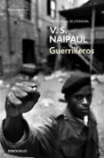 guerrilleros-v. s. naipaul-9788499892030 guerrilleros-v. s. naipaul-9788499892030