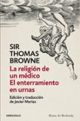 la religion de un medico y el enterramiento en urnas-thomas browne-9788499897530 la religion de un medico y el enterramiento en urnas-thomas browne-9788499897530