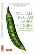 saber comer-michael pollan-9788499921730 saber comer-michael pollan-9788499921730