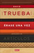 érase una vez (ebook)-david trueba-9788499923130 érase una vez (ebook)-david trueba-9788499923130