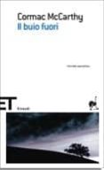 il buio fuori-cormac mccarthy-9788806192730 il buio fuori-cormac mccarthy-9788806192730
