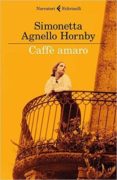 caffè amaro-simonetta agnello hornby-9788807031830 caffè amaro-simonetta agnello hornby-9788807031830