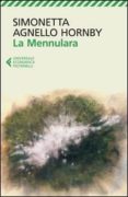 la mennulara-simonetta agnello hornby-9788807881930 la mennulara-simonetta agnello hornby-9788807881930