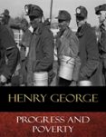 progress and poverty (ebook)-9788826455730 progress and poverty (ebook)-9788826455730