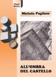 all'ombra del castello (ebook)-9788892664630 all'ombra del castello (ebook)-9788892664630