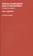 nuevos fundamentos para el psicoanalisis: la seduccion originaria-silvia bleichmar-9789505185030 nuevos fundamentos para el psicoanalisis: la seduccion originaria-silvia bleichmar-9789505185030