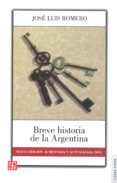 breve historia de la argentina (6ª ed.)-jose luis romero-9789505579730 breve historia de la argentina (6ª ed.)-jose luis romero-9789505579730