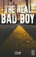 the real bad boy. el viaje (ebook)-daniela ruiz-9789584260130 the real bad boy. el viaje (ebook)-daniela ruiz-9789584260130