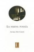 la nueva poesia-enrique diez canedo-9789685115230 la nueva poesia-enrique diez canedo-9789685115230