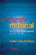 pedagogia musical: dos decadas de pensamiento y accion educativa-violeta hemsy de gainza-9789870002130 pedagogia musical: dos decadas de pensamiento y accion educativa-violeta hemsy de gainza-9789870002130