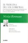 el problema del ser espiritual:investigaciones para la fundamenta cion de la filosofia de la historia y de las ciencias del espiritu-nicolai hartmann-9789875141230 el problema del ser espiritual:investigaciones para la fundamenta cion de la filosofia de la historia y de las ciencias del espiritu-nicolai hartmann-9789875141230
