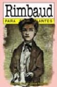 rimbaud para principiantes-agustina roca-daniel satoro-9789879065730 rimbaud para principiantes-agustina roca-daniel satoro-9789879065730
