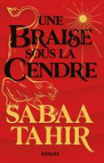 UNE BRAISE SOUS LA CENDRE T1  (edición en francés)