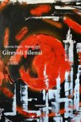 Descargar libro francés gratis GIREVOLI SILENZI (Literatura española) 9791221335330 