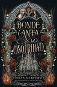 DONDE CANTA LA OSCURIDAD